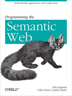 cover image of Programming the Semantic Web